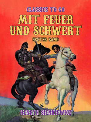 cover image of Mit Feuer und Schwert  Erster Band